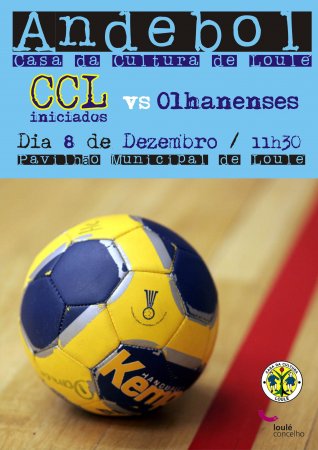 Pavilhão Municipal de Loulé 08 Dez 11:30H Casa Cultura Loulé Vs Os Olhanenses