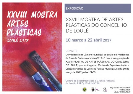 CONVITE XXVIII MOSTRA DE ARTES PLÁSTICAS DO CONCELHO DE LOULÉ