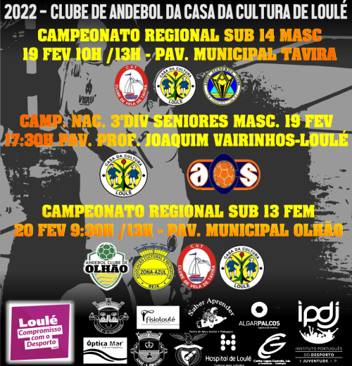 ANDEBOL Casa Cultura Loulé 19 e 20 FEVEREIRO 2022