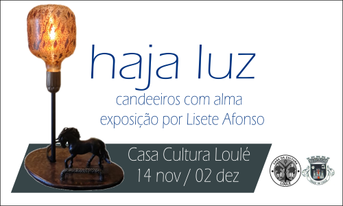 EXPOSIÇÃO "HAJA LUZ"