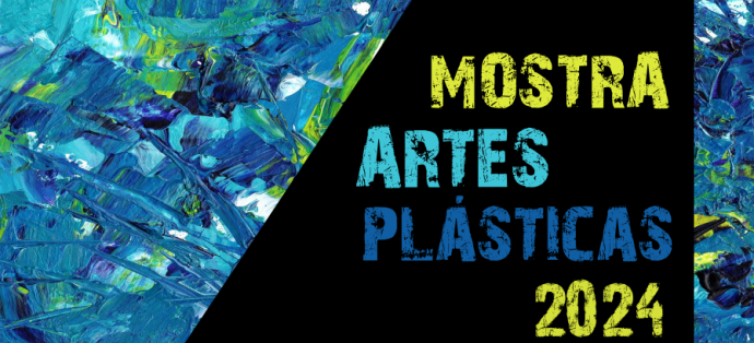 MOSTRA ARTES PLÁSTICAS 2024