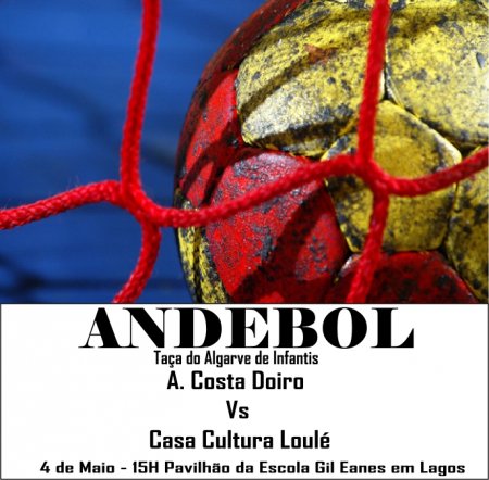 04 Maio A.C. Doiro Vs Casa da Cultura de Loulé 15h Pav. Gil Eanes