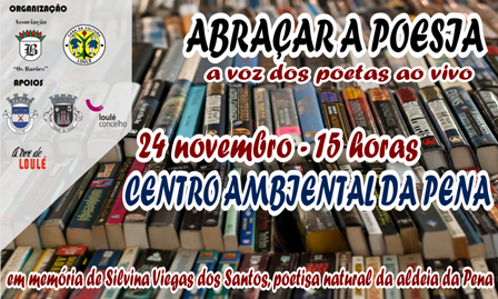 Abraçar a poesia 24 Nov - 15H Centro Ambiental da Pena